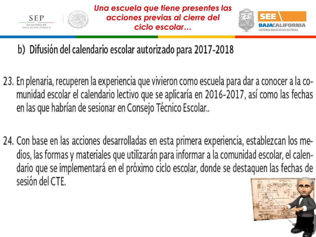 Una escuela que tiene presentes las acciones previas al cierre del