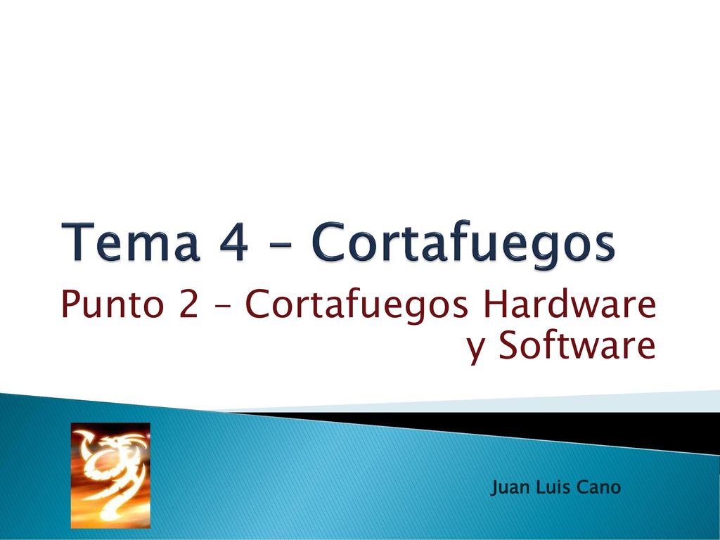 Punto 2 – Cortafuegos Hardware y Software