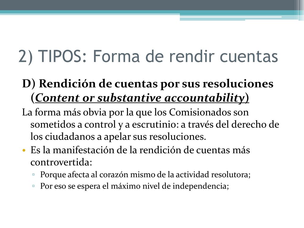 2) TIPOS: Forma de rendir cuentas