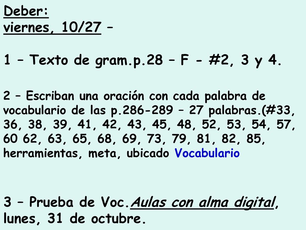 3 – Prueba de Voc.Aulas con alma digital, lunes, 31 de octubre.