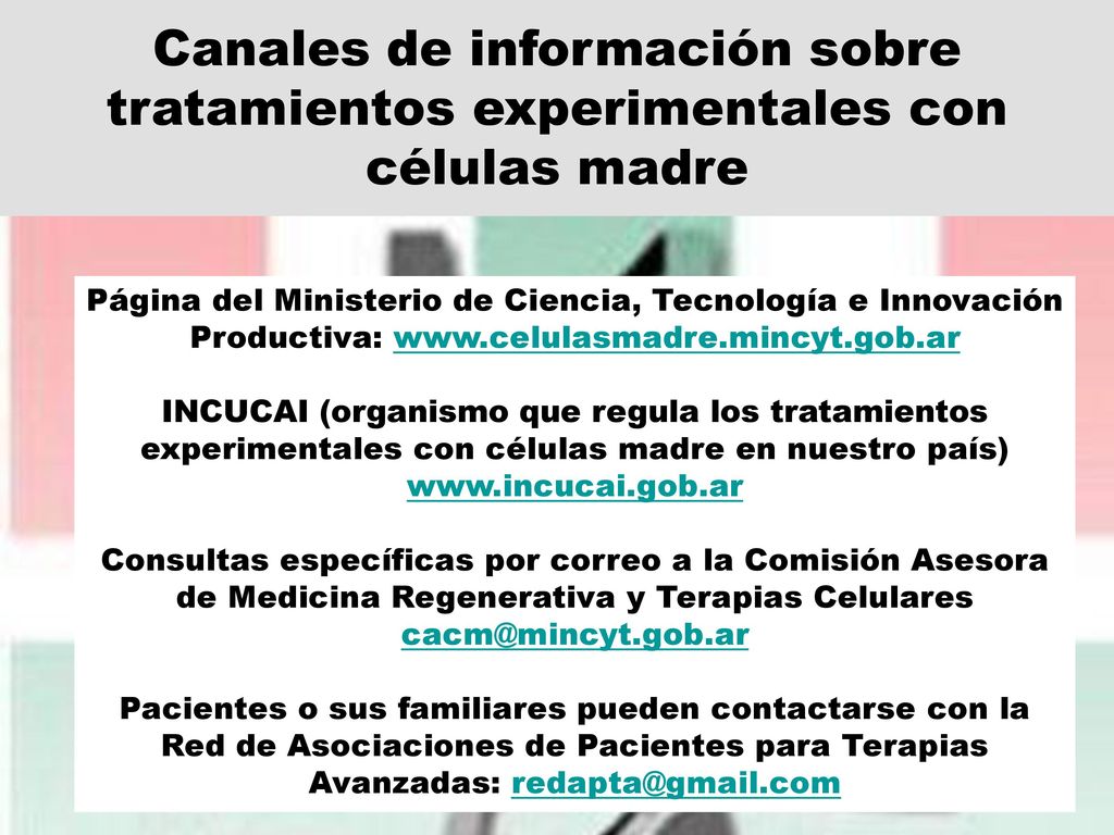 Canales de información sobre tratamientos experimentales con células madre