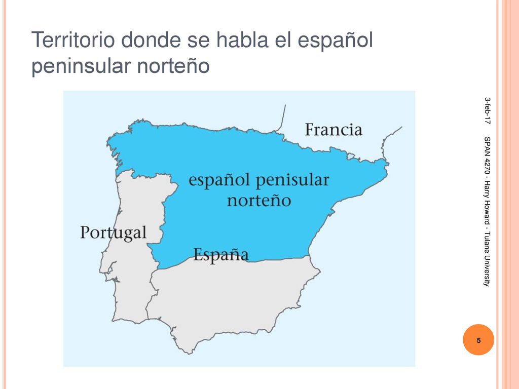 Territorio donde se habla el español peninsular norteño