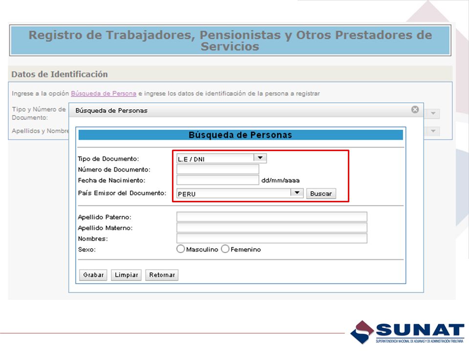 Al dar Búsqueda de Personas aparece esta pantalla en donde se debe consignar el Tipo y N° de Documentoy fecha de Nacimiento como medio de verificación