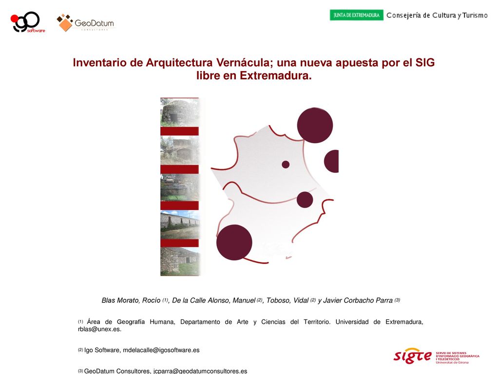 Inventario de Arquitectura Vernácula; una nueva apuesta por el SIG libre en Extremadura.