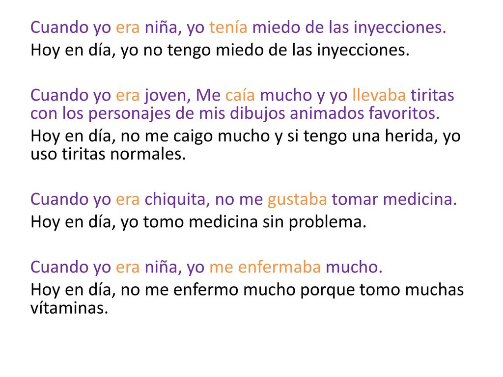 Cuando yo era niña, yo tenía miedo de las inyecciones