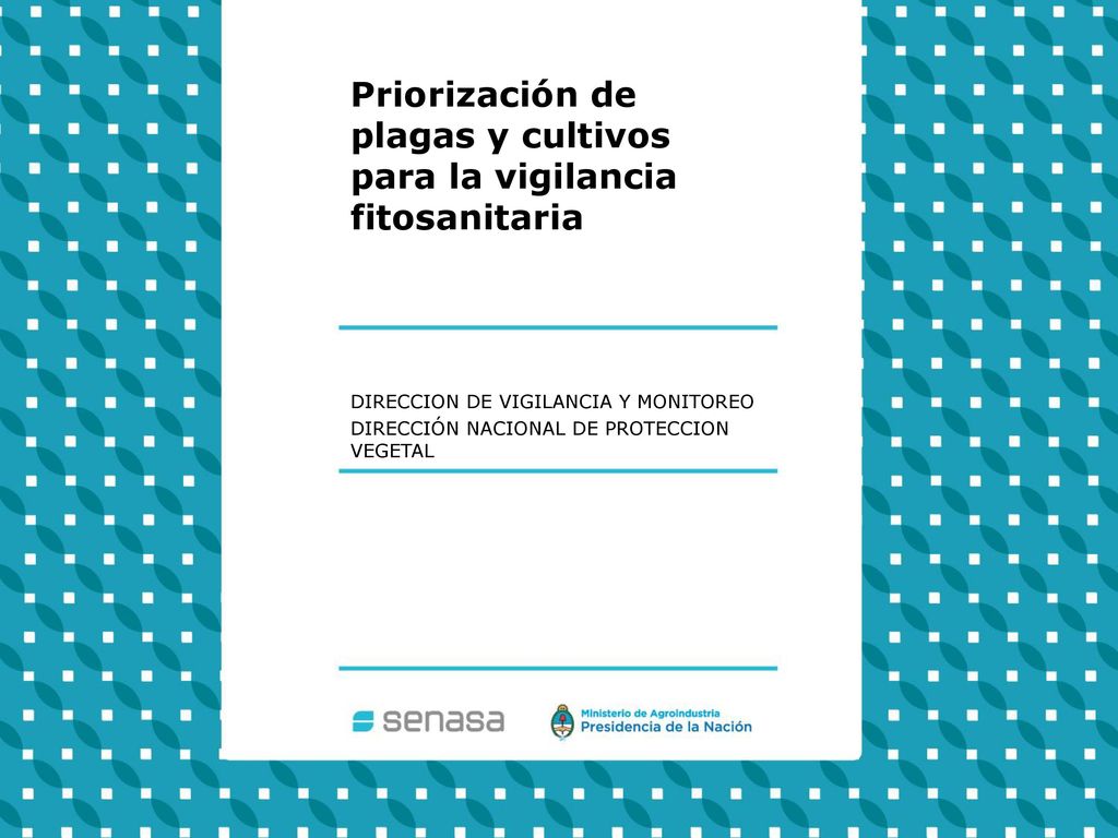 Priorización de plagas y cultivos para la vigilancia fitosanitaria
