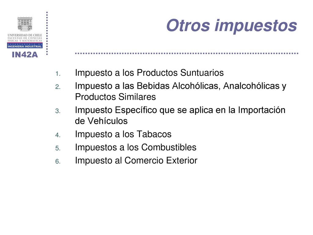 Otros impuestos Impuesto a los Productos Suntuarios