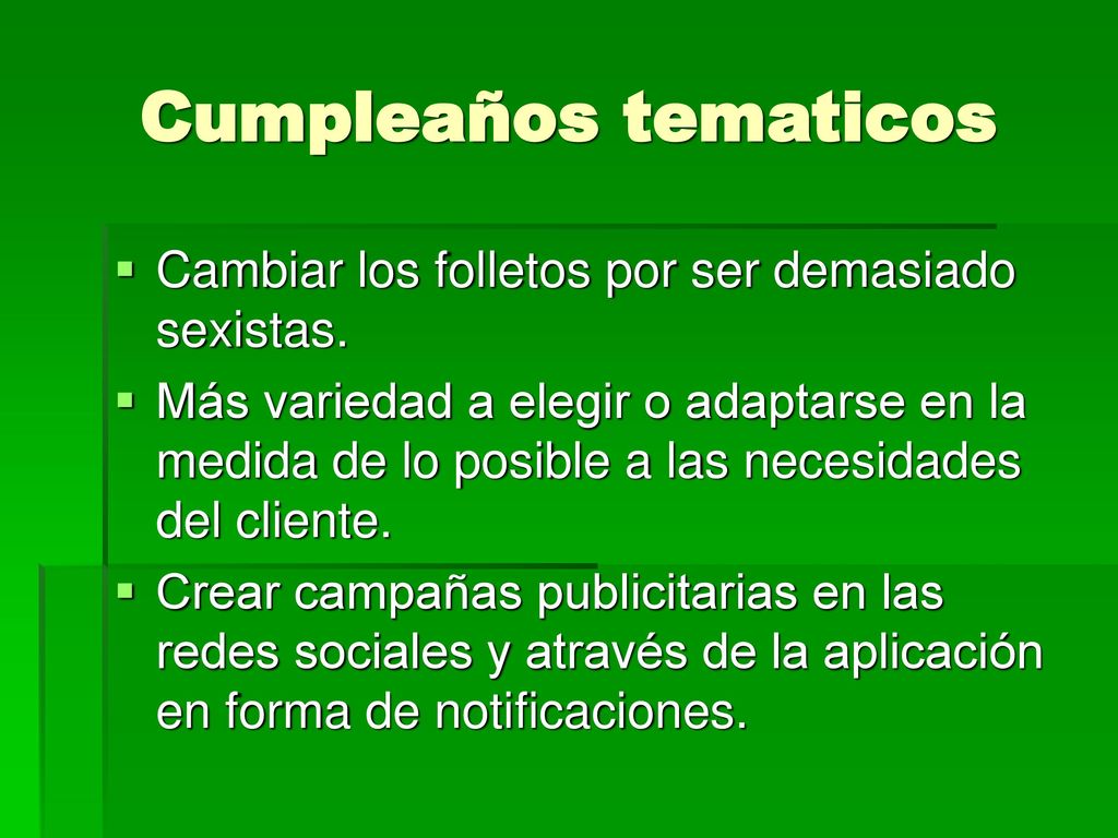 Cumpleaños tematicos Cambiar los folletos por ser demasiado sexistas.
