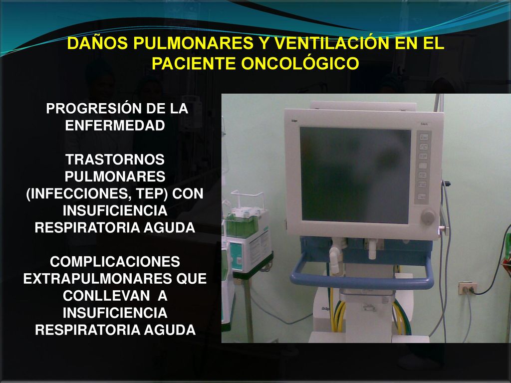 DAÑOS PULMONARES Y VENTILACIÓN EN EL PROGRESIÓN DE LA ENFERMEDAD