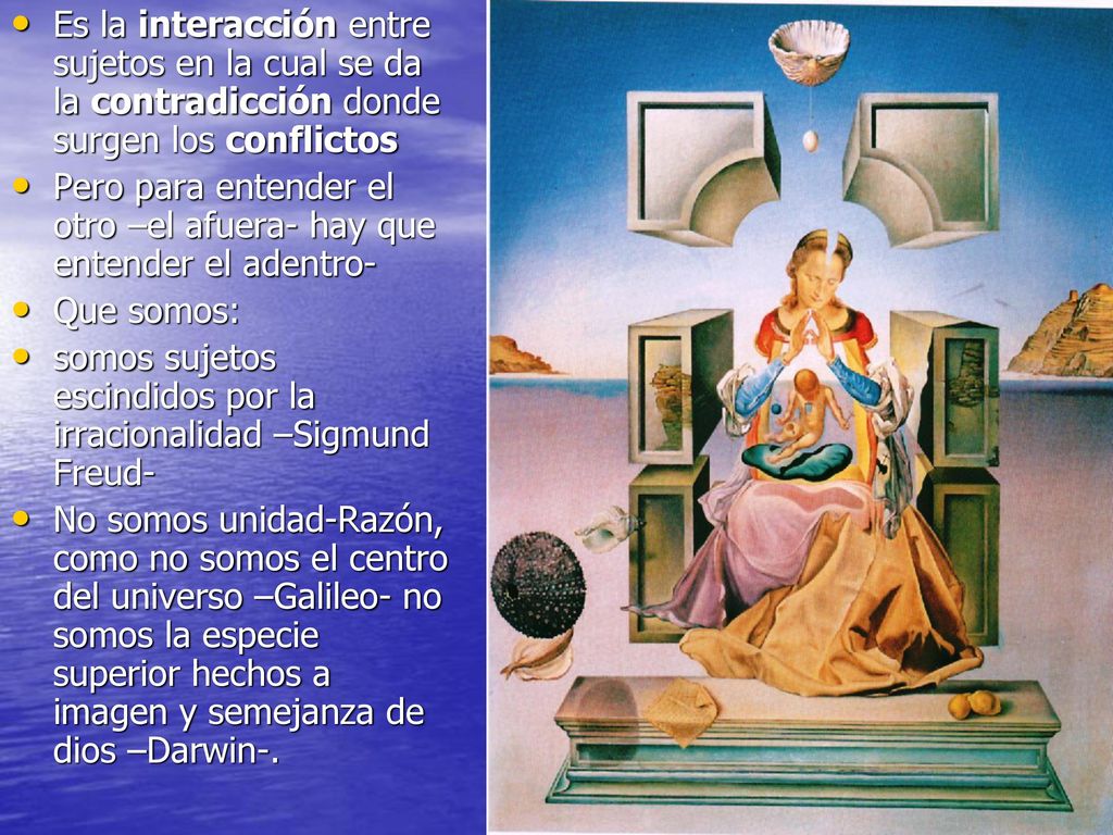 Es la interacción entre sujetos en la cual se da la contradicción donde surgen los conflictos