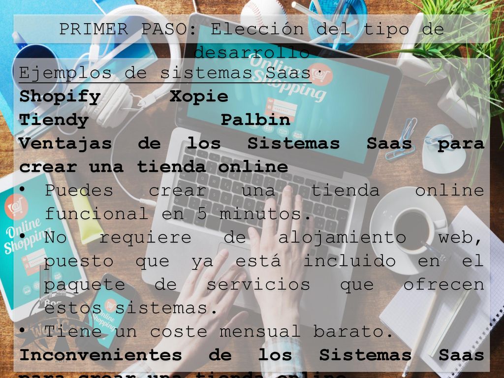 PRIMER PASO: Elección del tipo de desarrollo