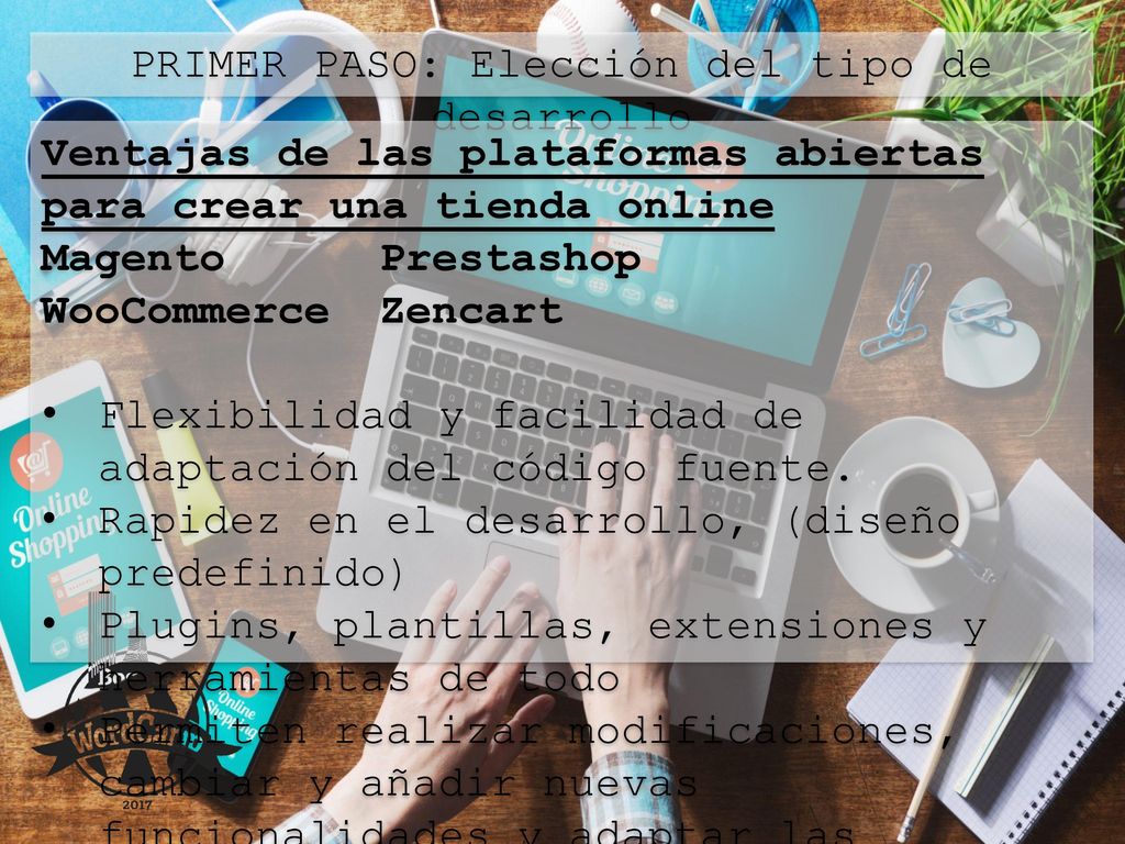 PRIMER PASO: Elección del tipo de desarrollo