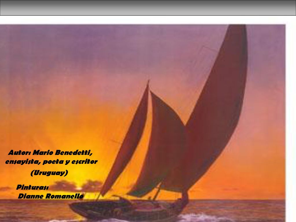 Autor: Mario Benedetti, ensayista, poeta y escritor (Uruguay)