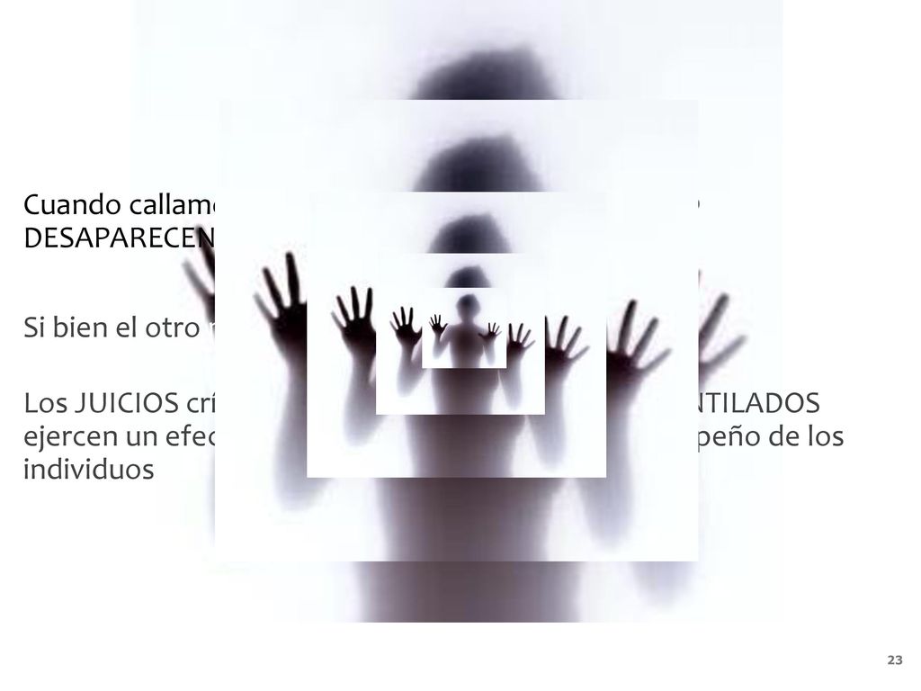 Cuando callamos nuestros juicios CRÍTICOS, ellos NO DESAPARECEN, ni pierden operatividad