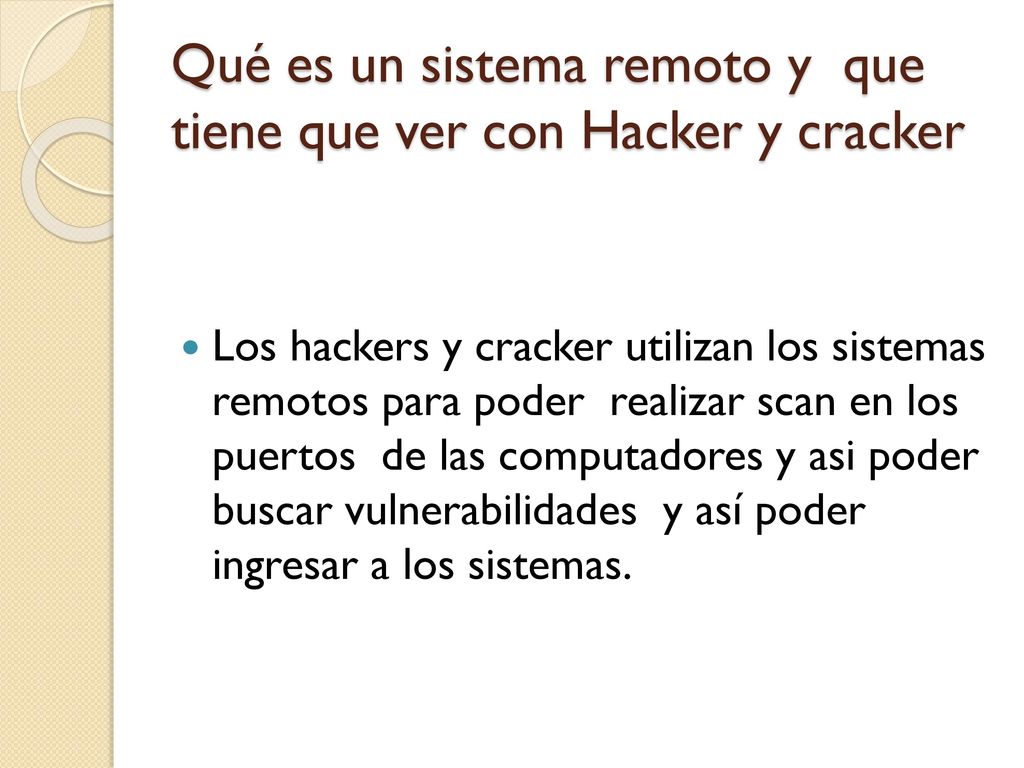 Qué es un sistema remoto y que tiene que ver con Hacker y cracker