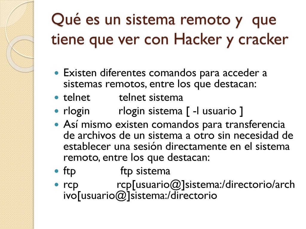 Qué es un sistema remoto y que tiene que ver con Hacker y cracker