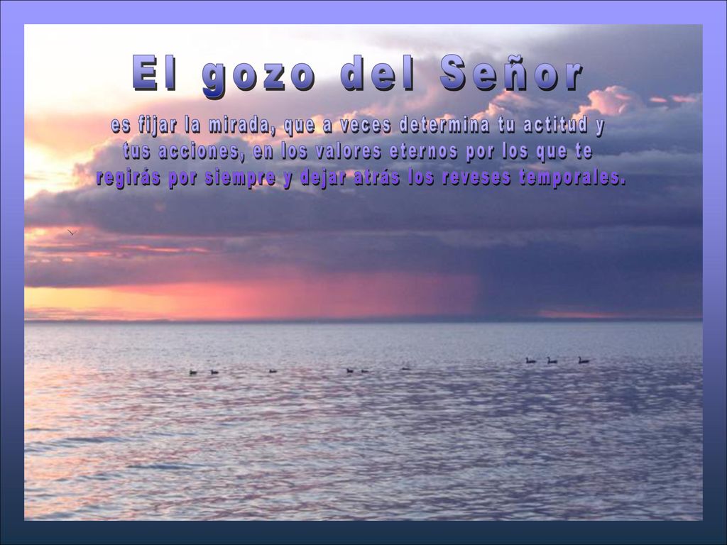 es fijar la mirada, que a veces determina tu actitud y