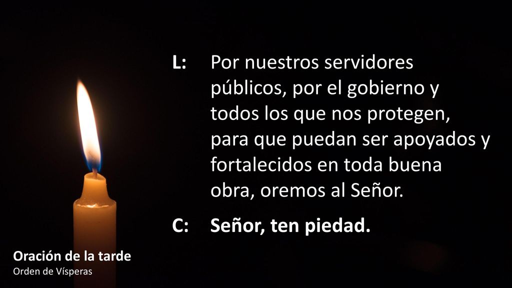 L:. Por nuestros servidores. públicos, por el gobierno y