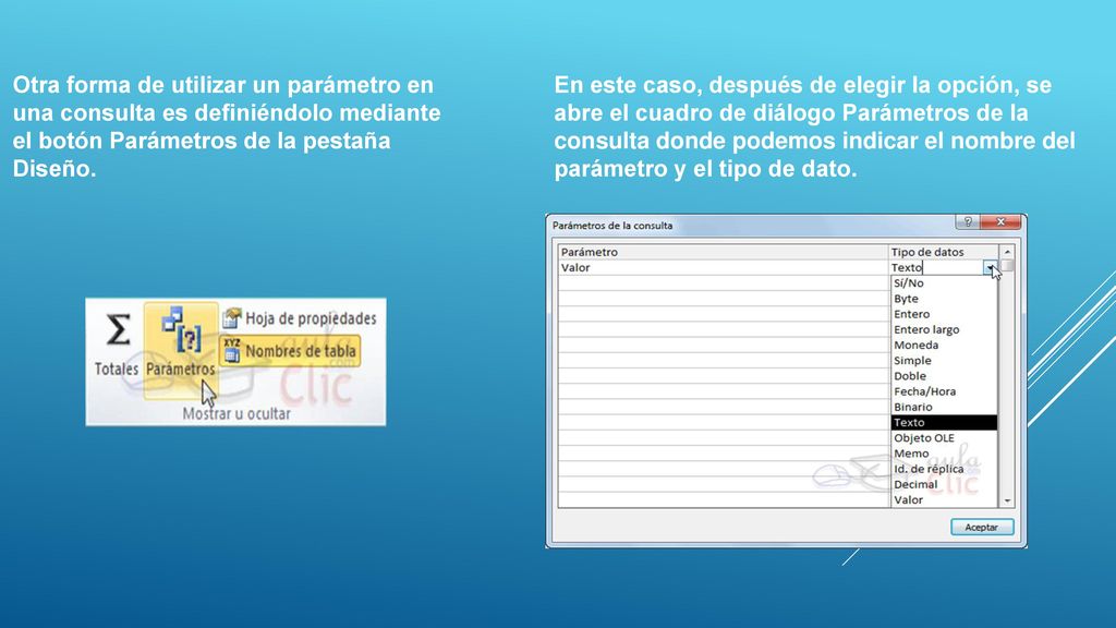 Otra forma de utilizar un parámetro en una consulta es definiéndolo mediante el botón Parámetros de la pestaña Diseño.