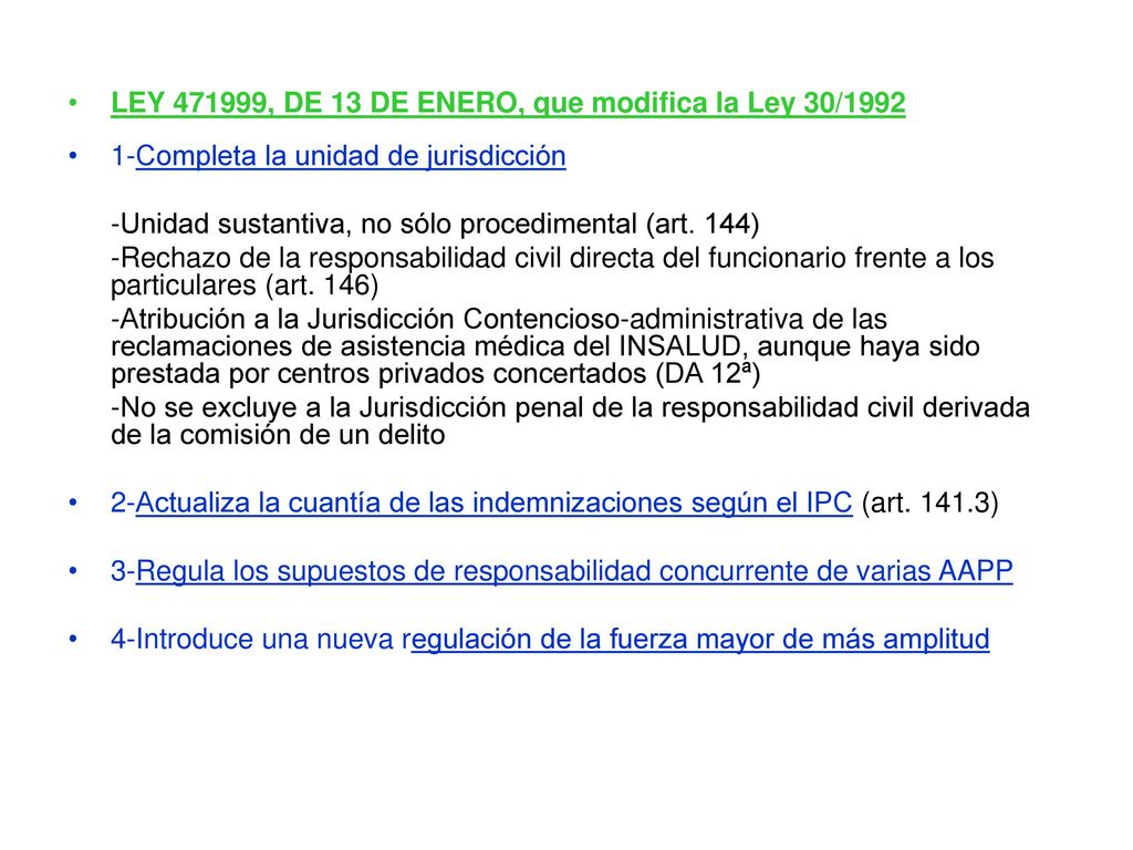 LEY , DE 13 DE ENERO, que modifica la Ley 30/1992