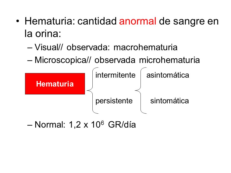 Hematuria: cantidad anormal de sangre en la orina: