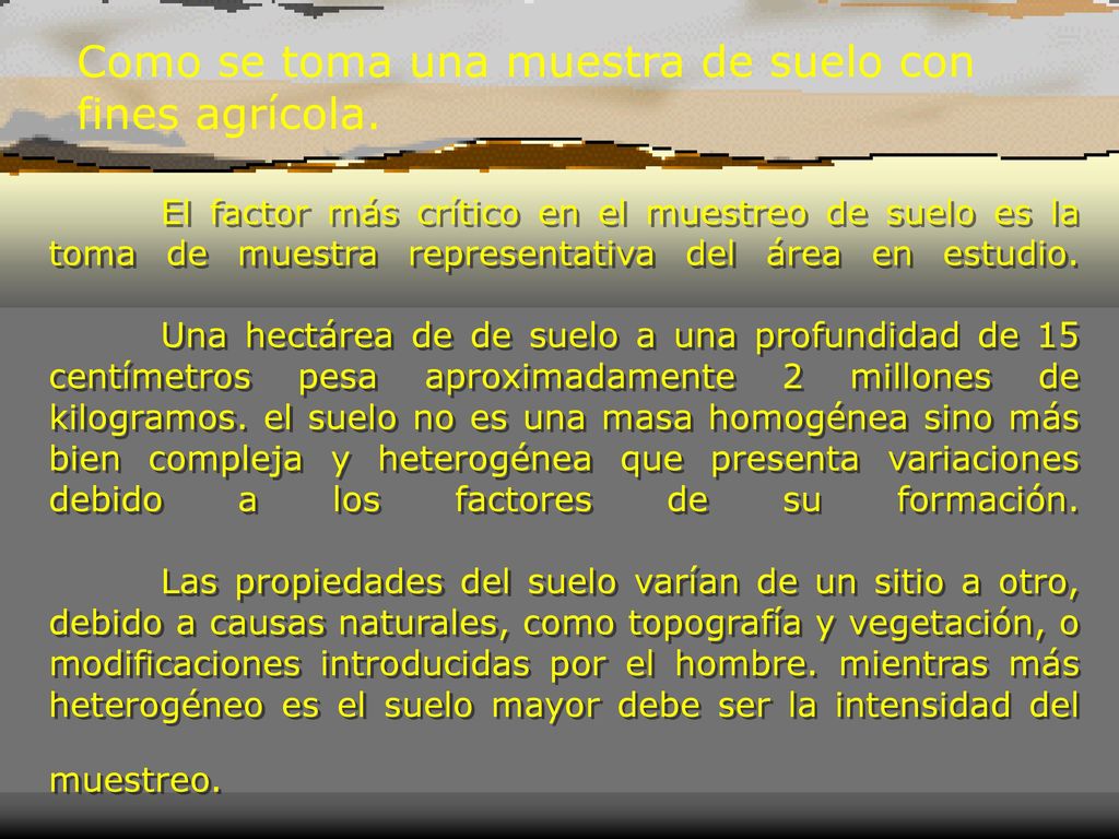 Como se toma una muestra de suelo con fines agrícola.