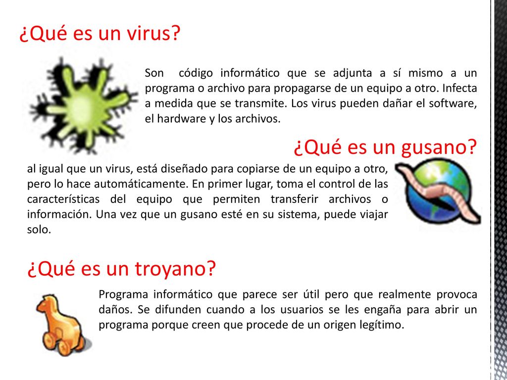 ¿Qué es un virus ¿Qué es un gusano ¿Qué es un troyano
