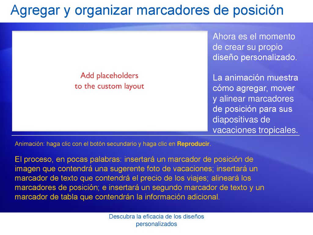Agregar y organizar marcadores de posición
