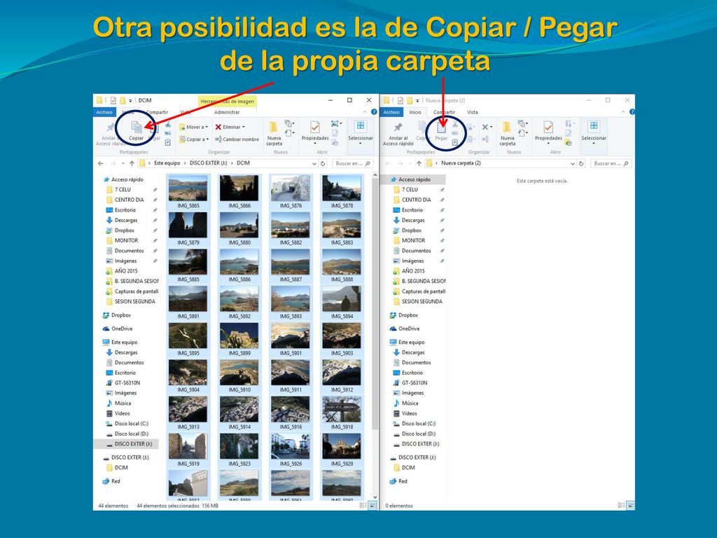 Otra posibilidad es la de Copiar / Pegar de la propia carpeta