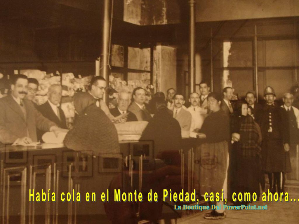 Había cola en el Monte de Piedad, casi, como ahora...