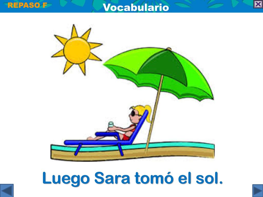 REPASO F ¡Así se dice! Repaso F De vacaciones On vacation. - ppt descargar