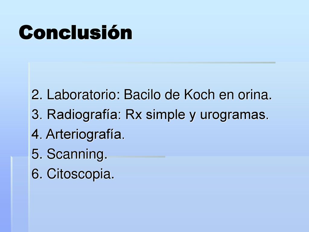Conclusión 2. Laboratorio: Bacilo de Koch en orina.