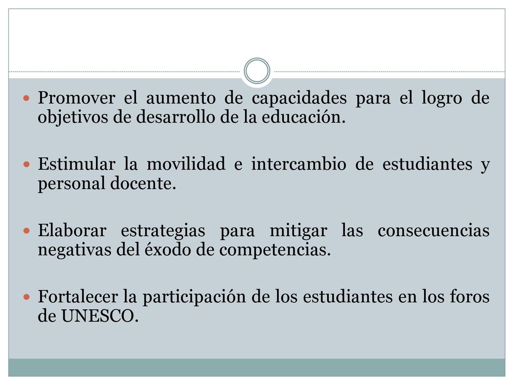 Promover el aumento de capacidades para el logro de objetivos de desarrollo de la educación.