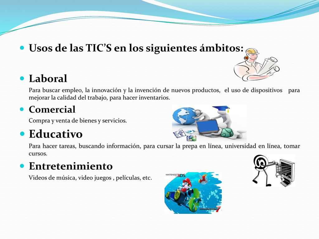 Educativo Usos de las TIC’S en los siguientes ámbitos: Laboral