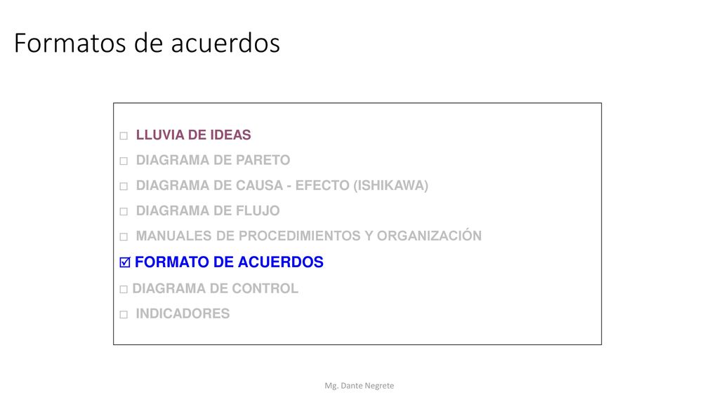 Formatos de acuerdos  LLUVIA DE IDEAS  DIAGRAMA DE PARETO