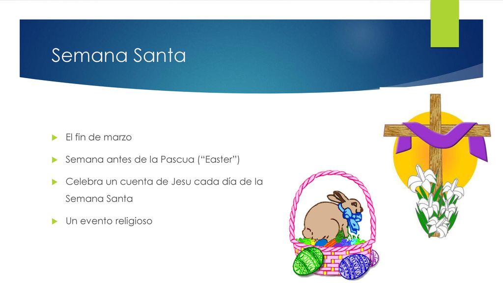 Semana Santa El fin de marzo Semana antes de la Pascua ( Easter )