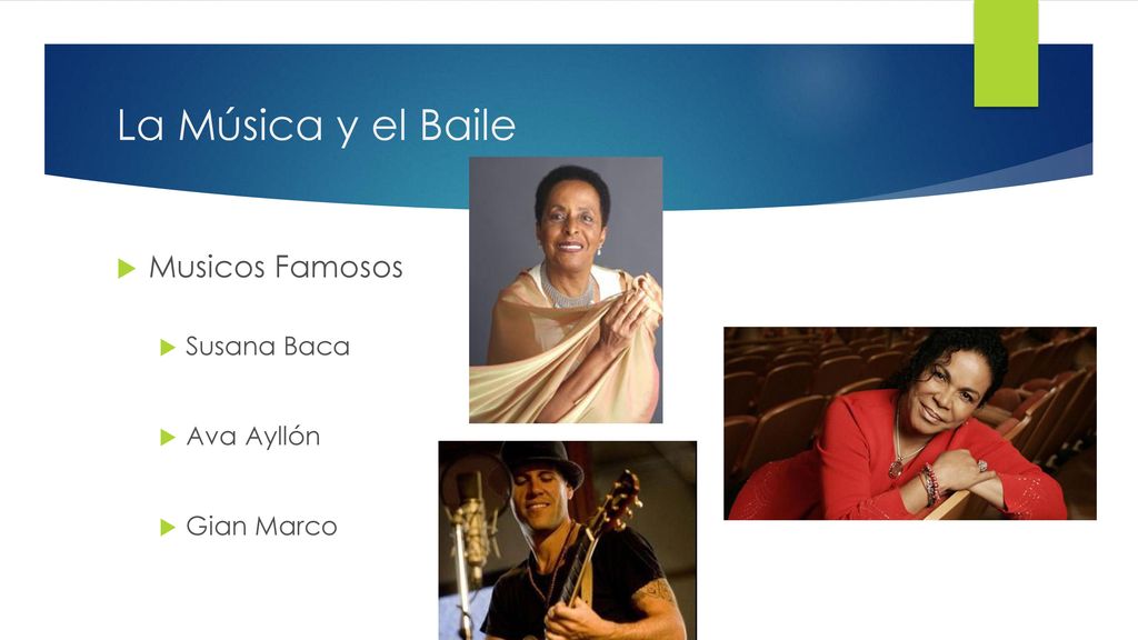 La Música y el Baile Musicos Famosos Susana Baca Ava Ayllón Gian Marco