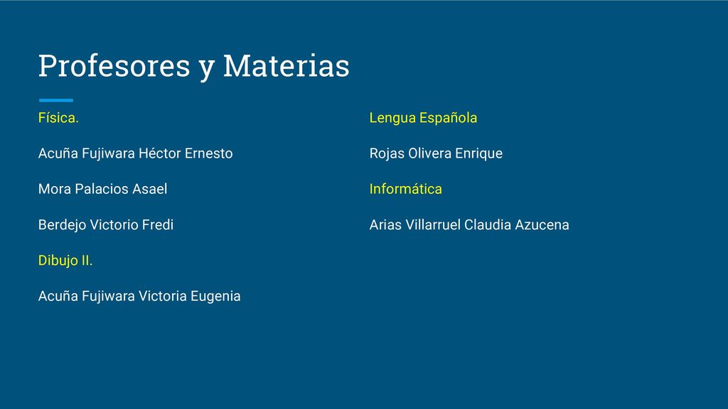 Profesores y Materias Física. Acuña Fujiwara Héctor Ernesto