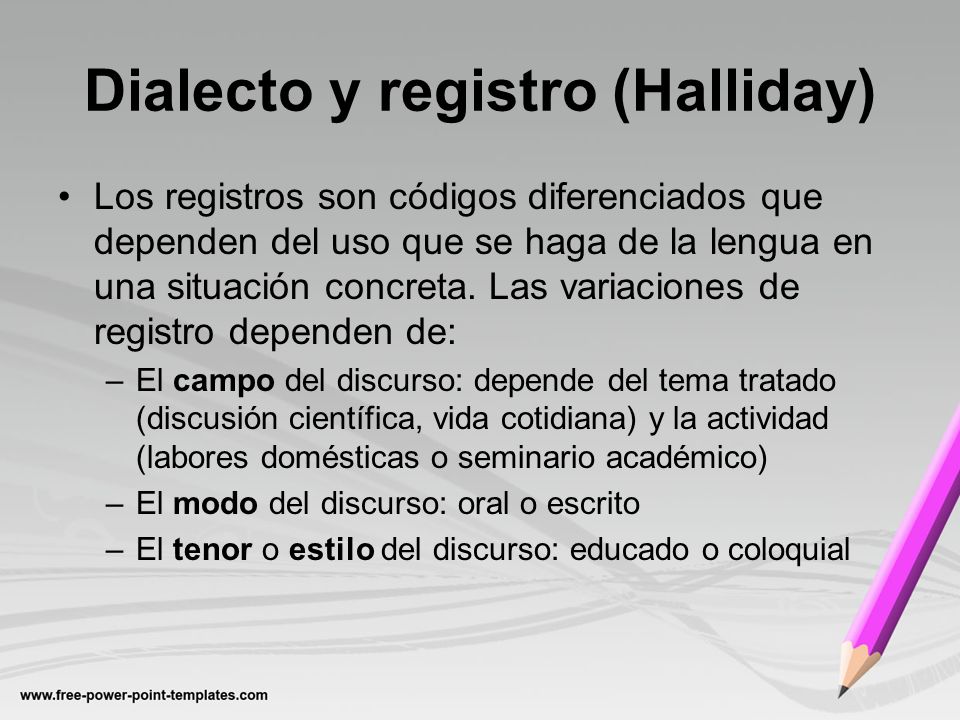 Dialecto y registro (Halliday)