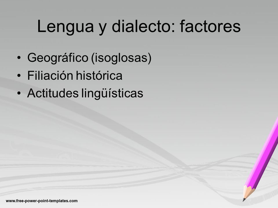 Lengua y dialecto: factores