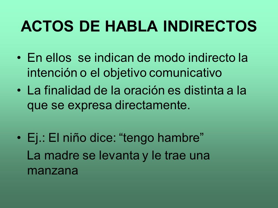 ACTOS DE HABLA INDIRECTOS