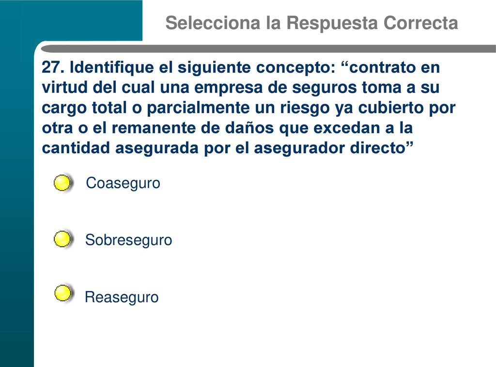 Selecciona la Respuesta Correcta