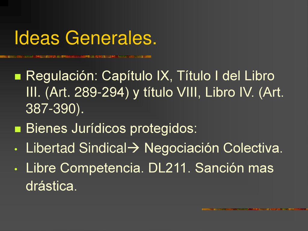 Ideas Generales. Regulación: Capítulo IX, Título I del Libro III. (Art ) y título VIII, Libro IV. (Art ).