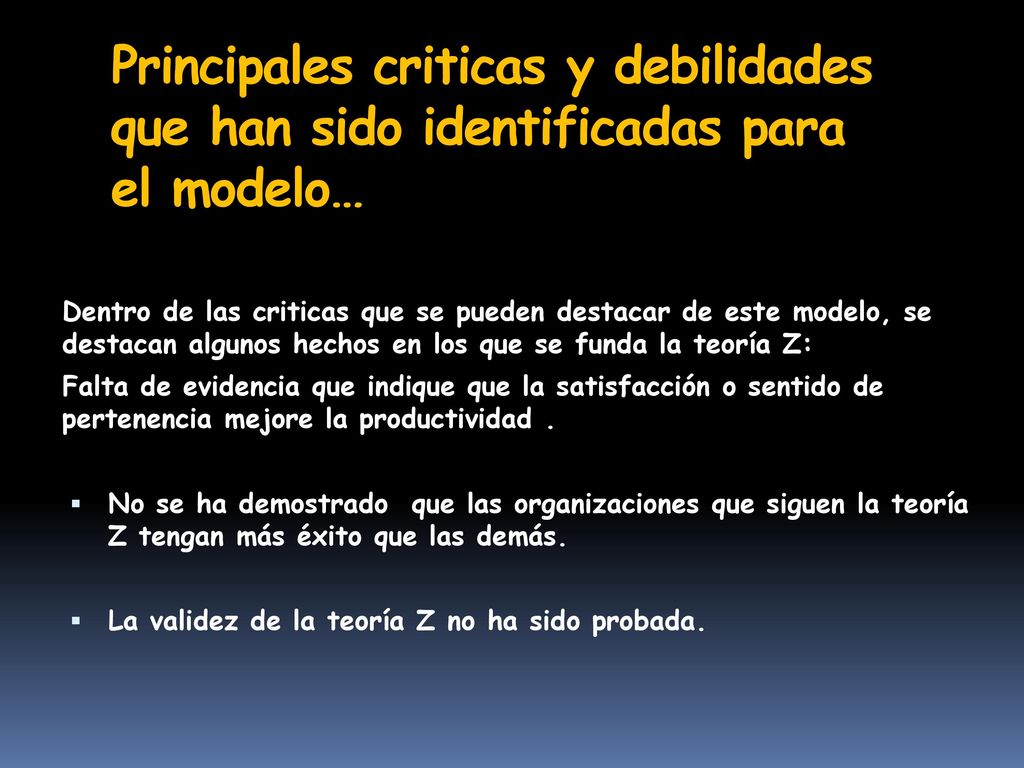 Principales criticas y debilidades que han sido identificadas para el modelo…
