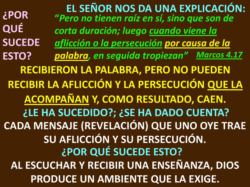 EL SEÑOR NOS DA UNA EXPLICACIÓN: ¿POR QUÉ SUCEDE ESTO