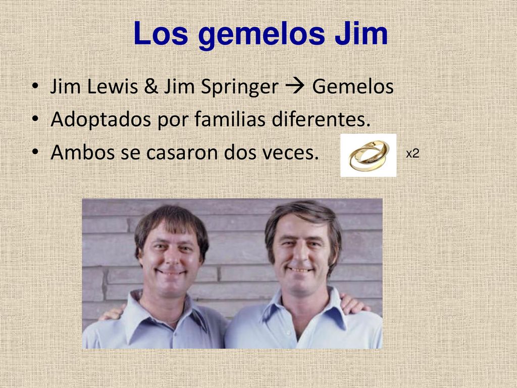 Los gemelos Jim Jim Lewis & Jim Springer  Gemelos