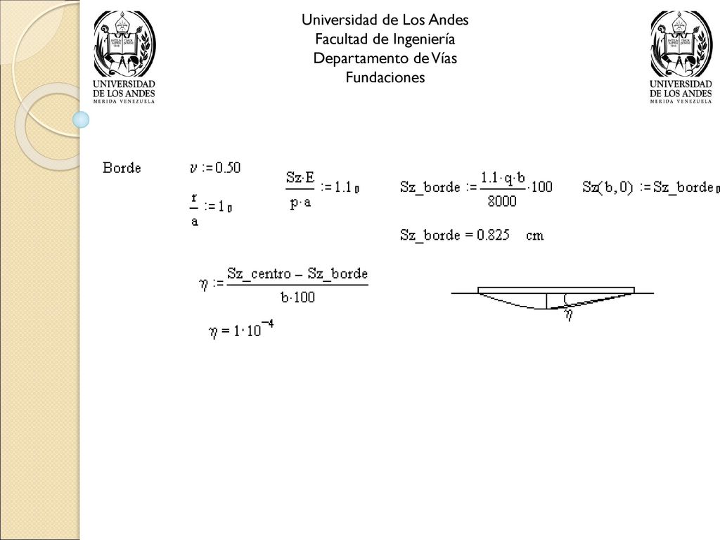 Universidad de Los Andes Facultad de Ingeniería Departamento de Vías