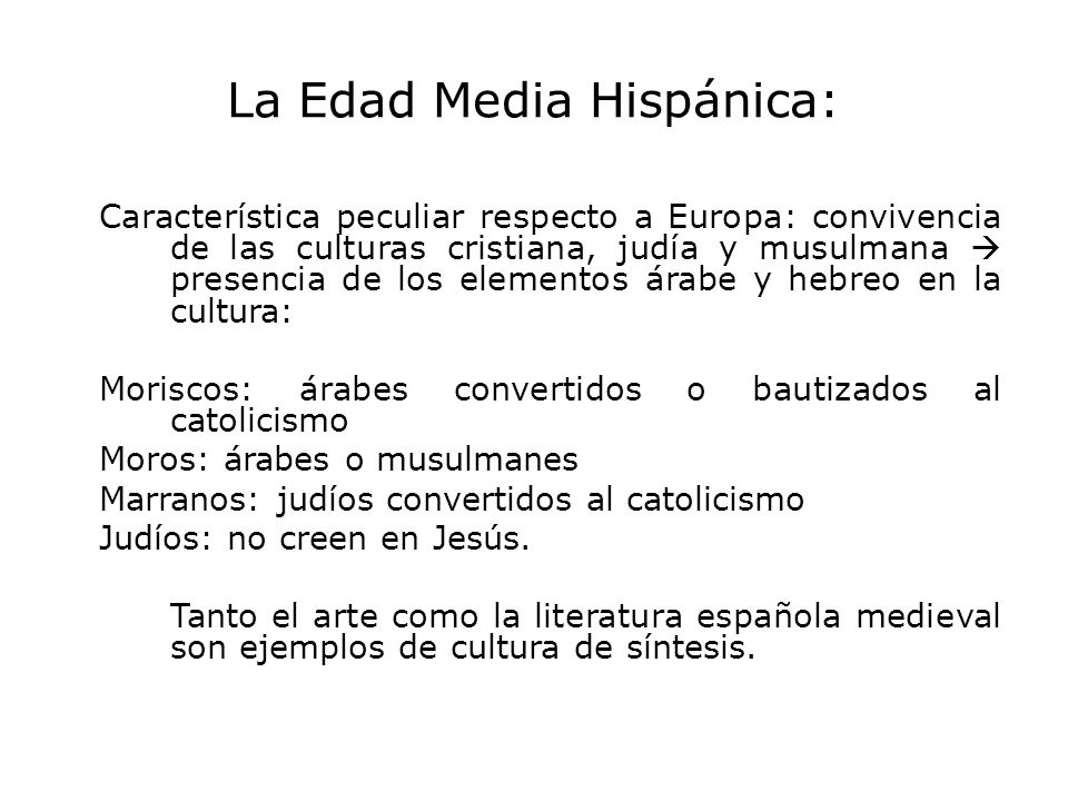 La Edad Media Hispánica: