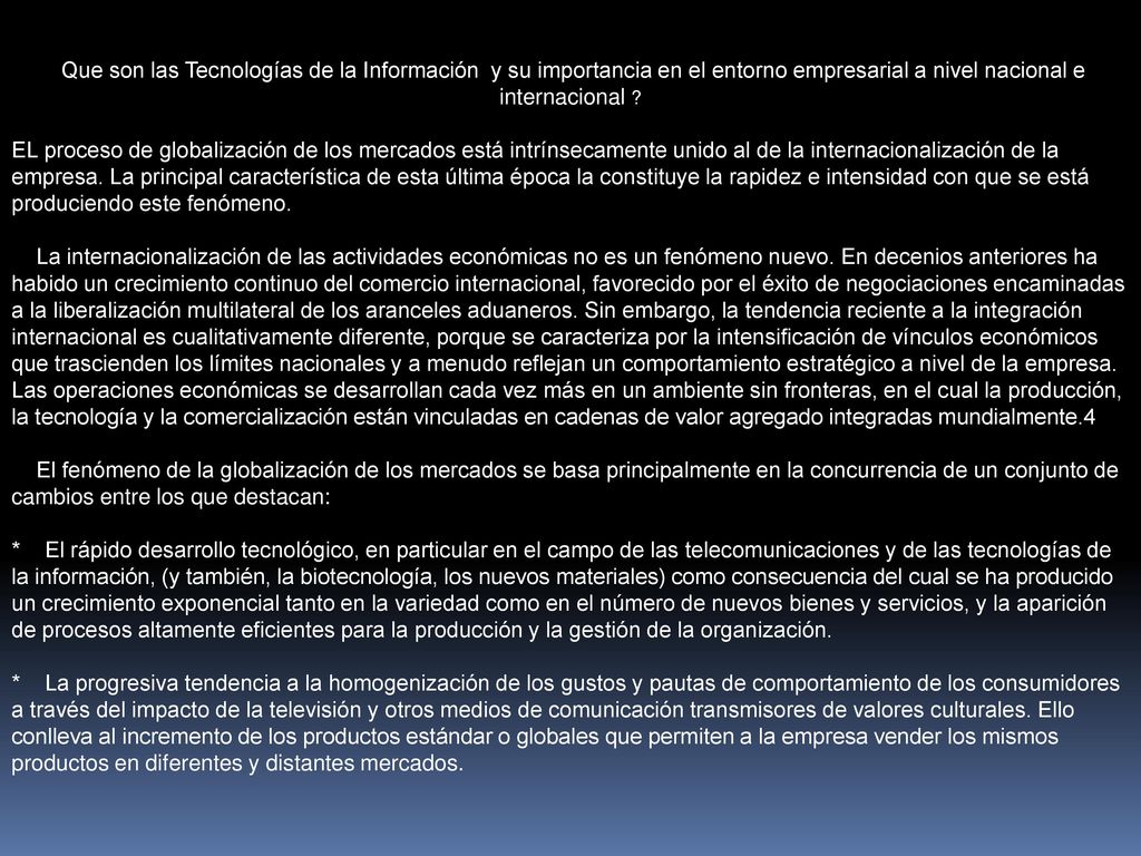 Que son las Tecnologías de la Información y su importancia en el entorno empresarial a nivel nacional e internacional