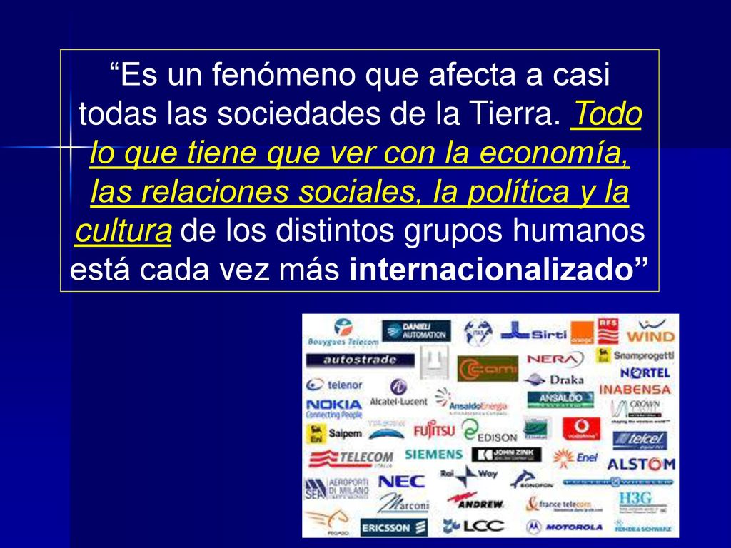 Es un fenómeno que afecta a casi todas las sociedades de la Tierra